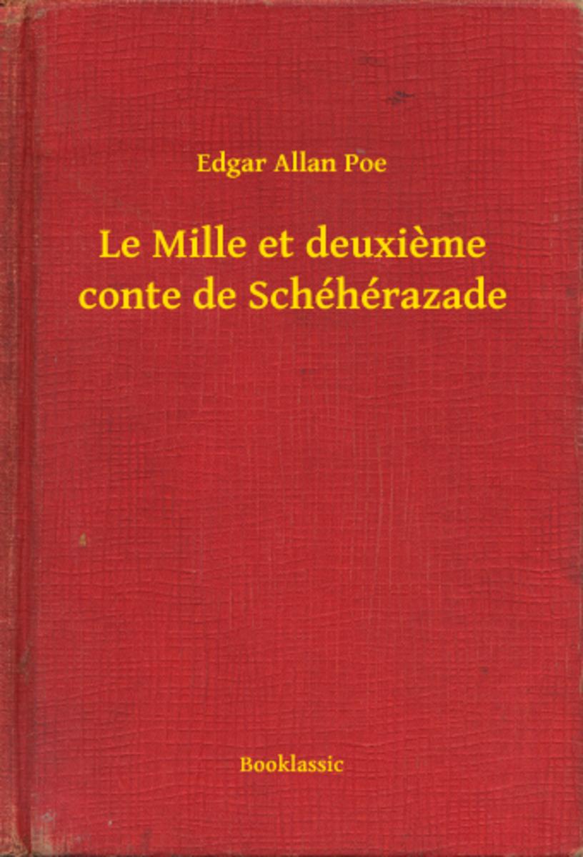Le Mille et deuxieme conte de Schéhérazade