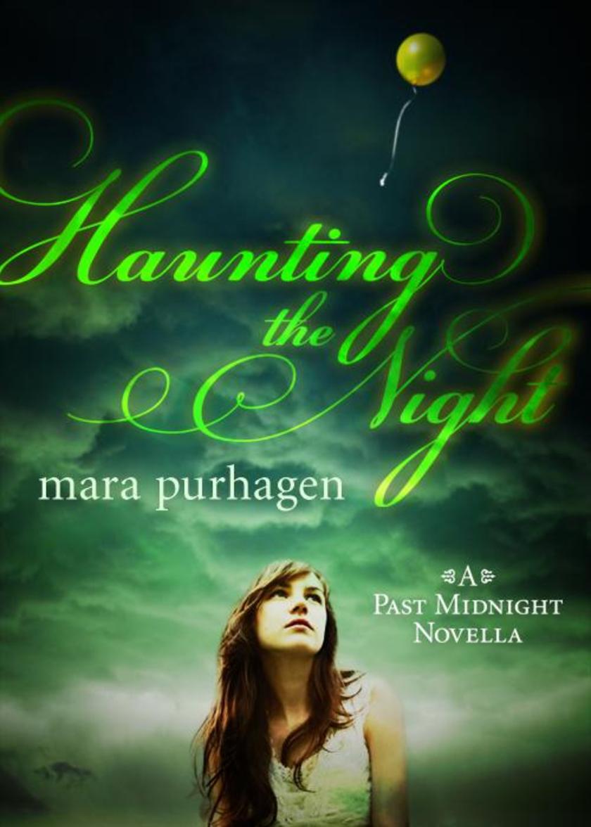 Haunting The Night (Past Midnight short story, Book 2)