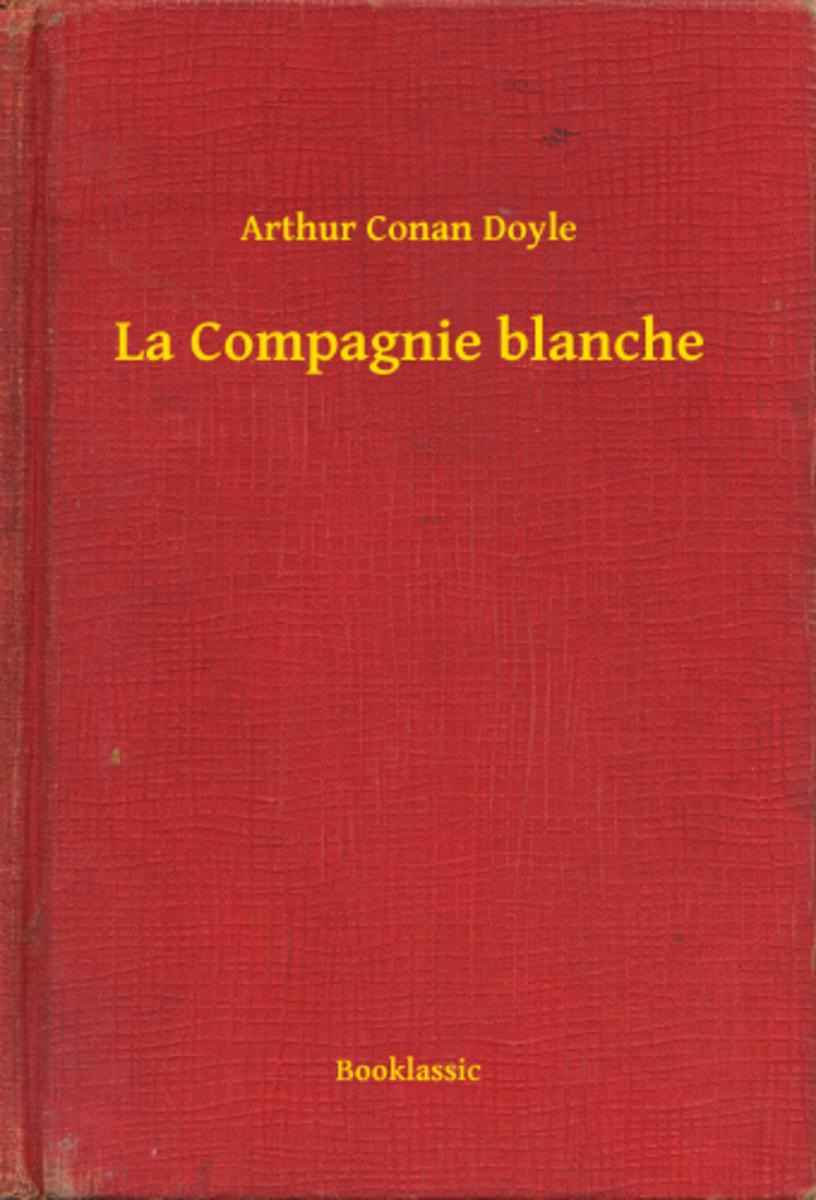 La Compagnie blanche