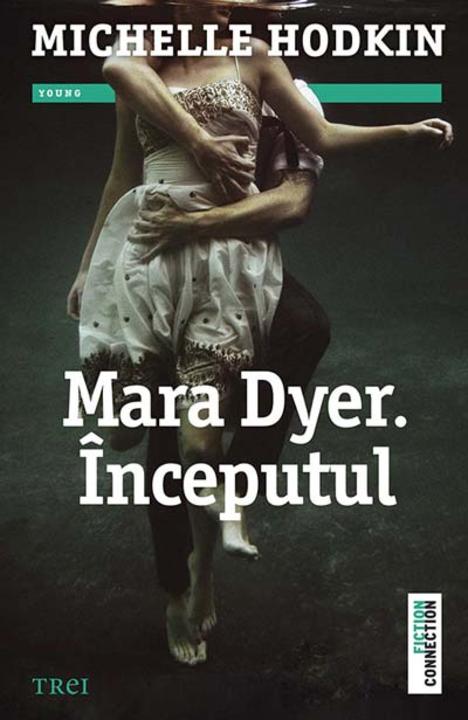 Mara Dyer. ?nceputul