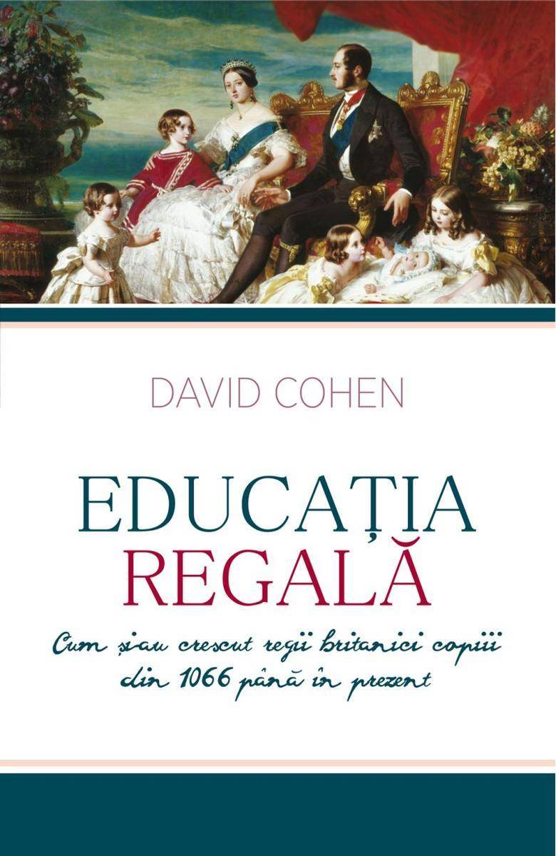 Educa?ia regal?. Cum ?i-au crescut regii britanici copiii din 1066 p?n? ?n preze