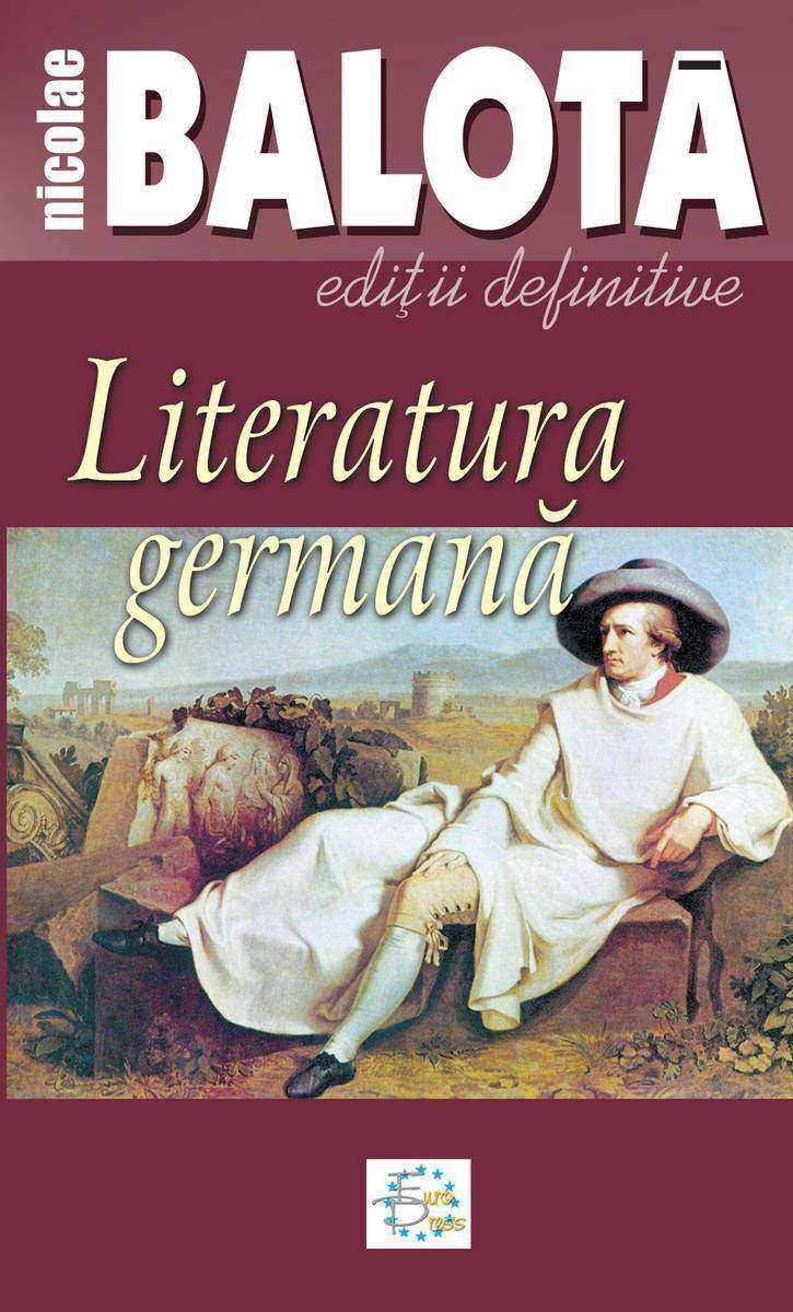 Literatura german?. De la Sturm-und-Drang la zilele noastre