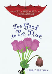 #2 Too Good to Be True