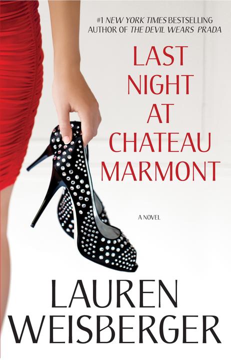 Last Night at Chateau Marmont：A Novel