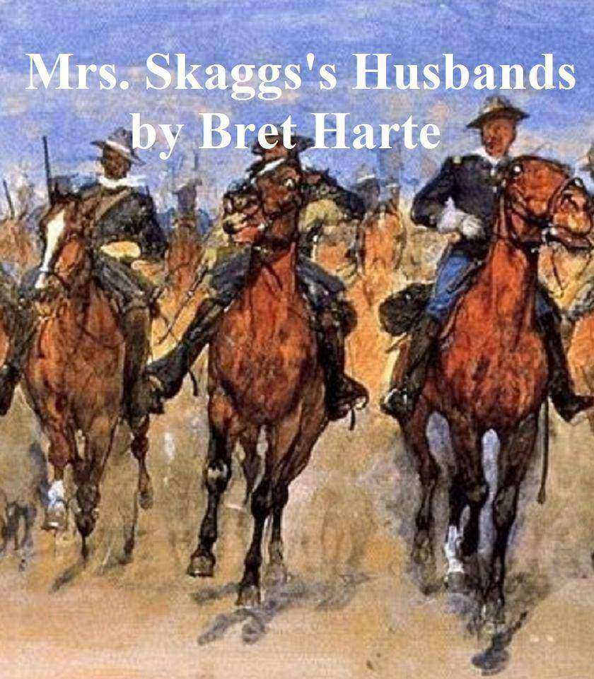Mrs. Skaggs's Husbands, collection of stories