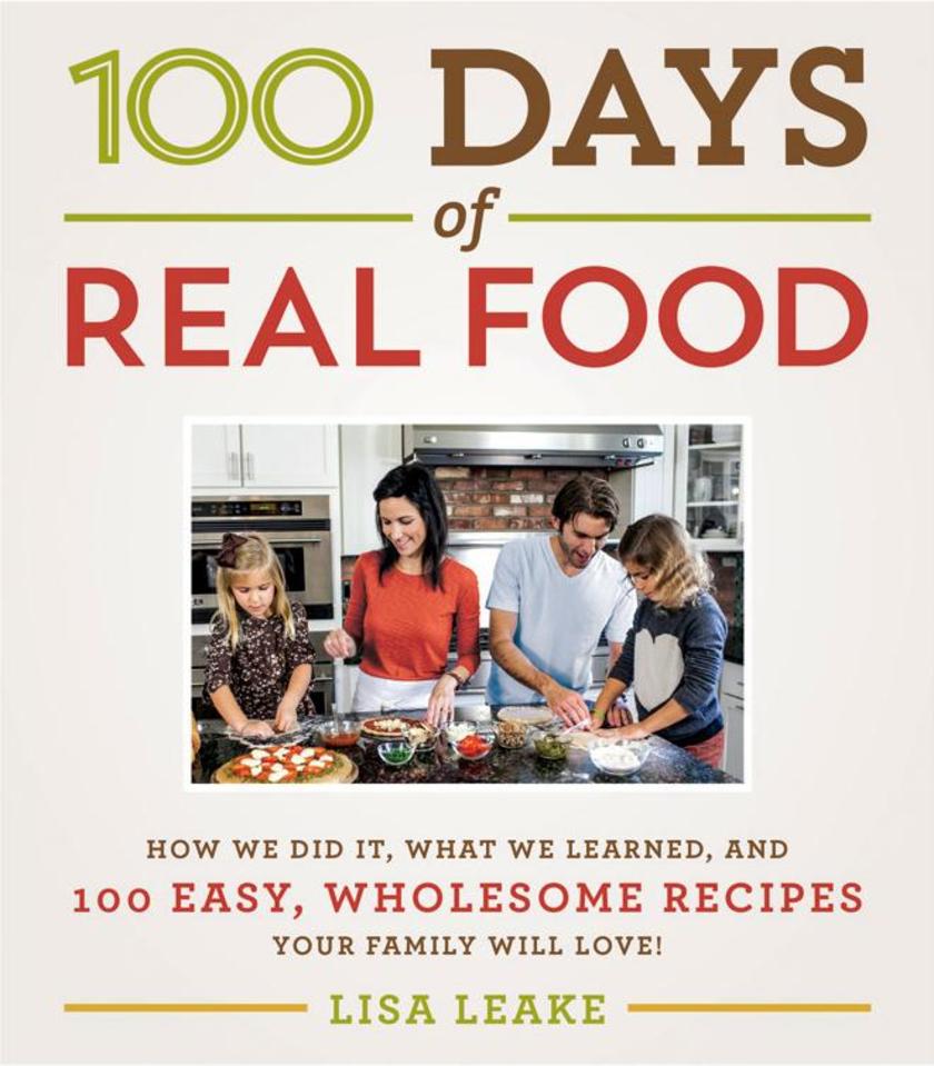 100 Days of Real Food