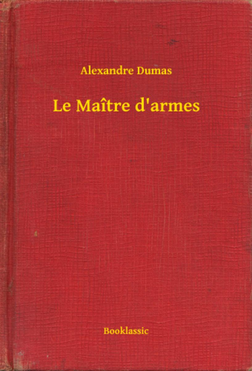Le Ma?tre d'armes