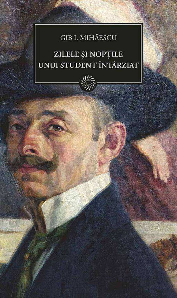 Zilele ?i nop?ile unui student ?nt?rziat