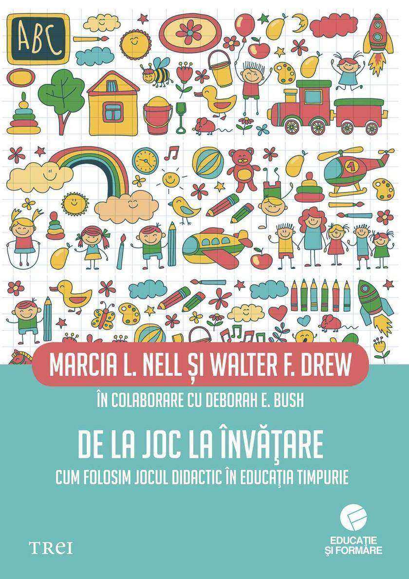 De la joc la ?nv??are. Cum folosim jocul didactic ?n educa?ia timpurie
