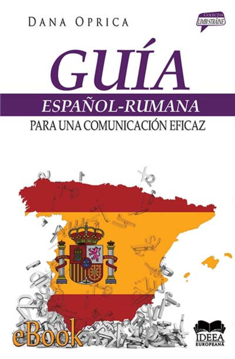 Guía espa?ol-rumana para una comunicación eficaz