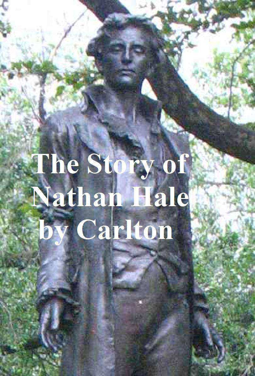 The Story of Nathan Hale: from Dramatic Hours in Revolutionary History