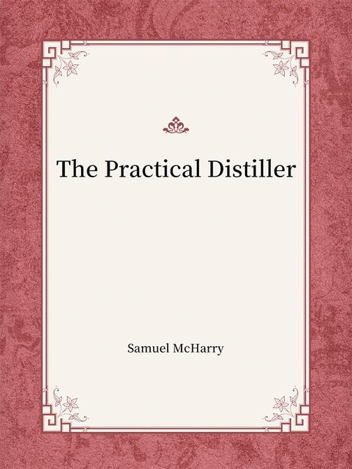 The Practical Distiller