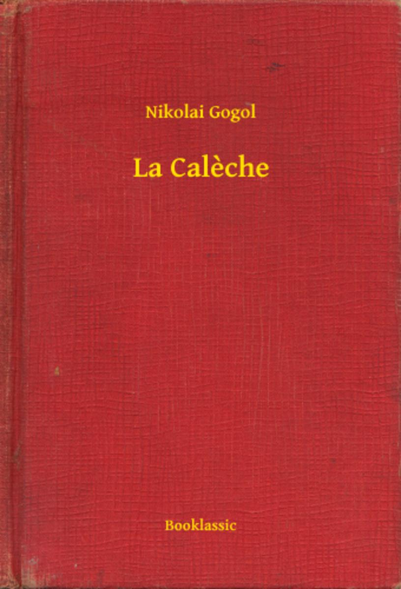 La Caleche