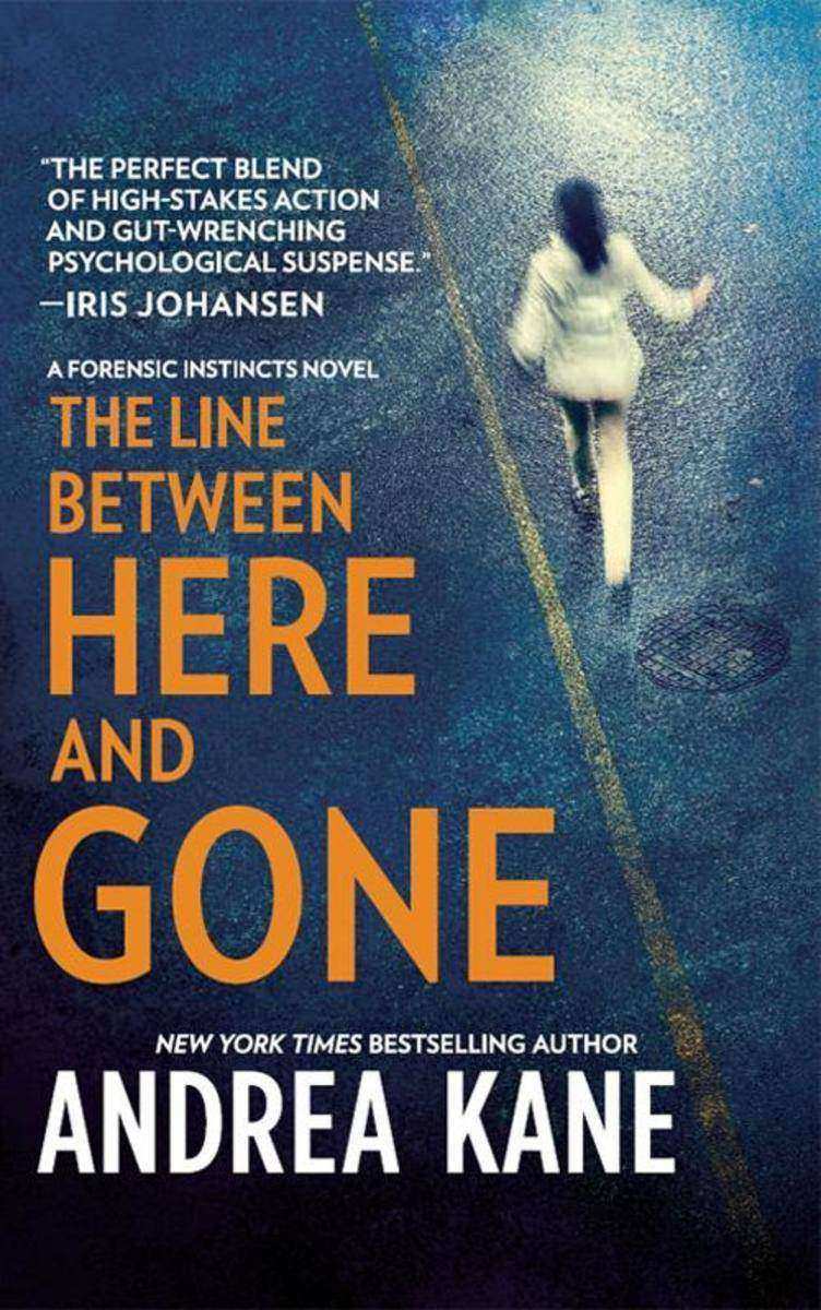 The Line Between Here and Gone (Forensic Instincts, Book 2)