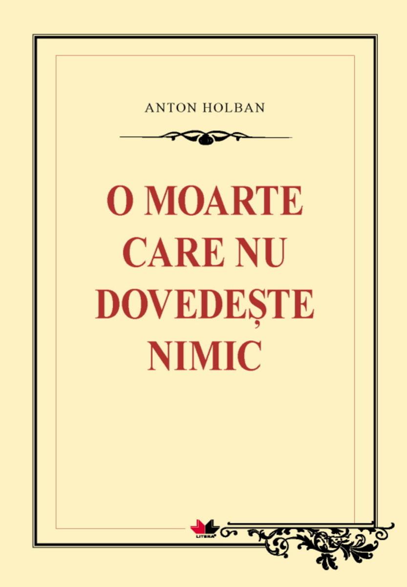 O moarte care nu dovede?te nimic