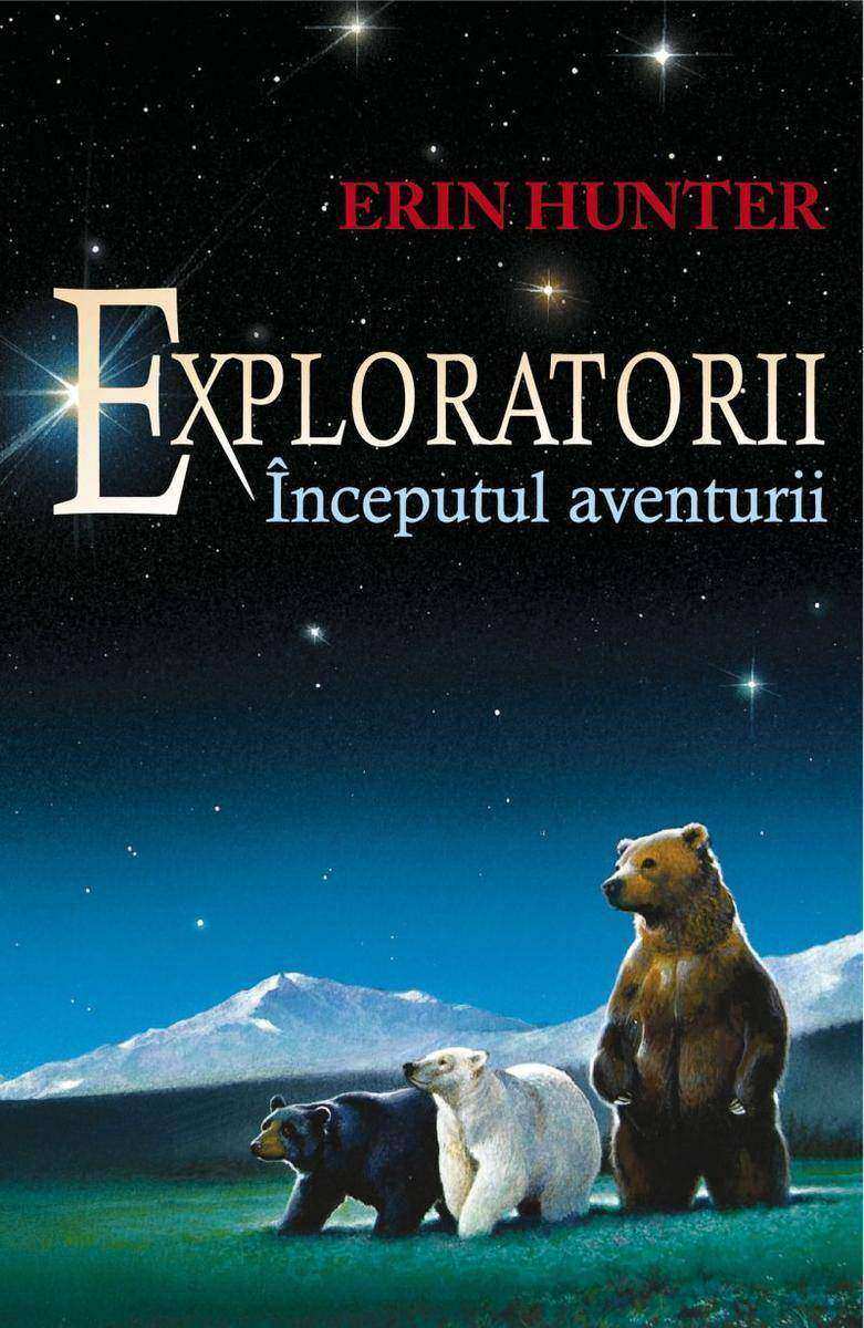 Exploratorii. Cartea I - ?nceputul aventurii