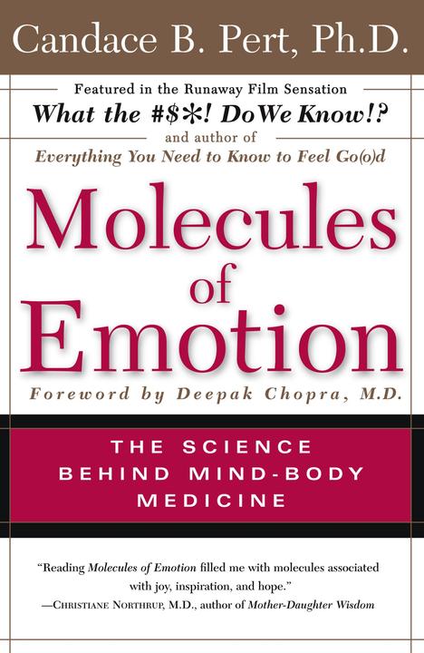 Molecules of Emotion：The Science Behind Mind-Body Medicine
