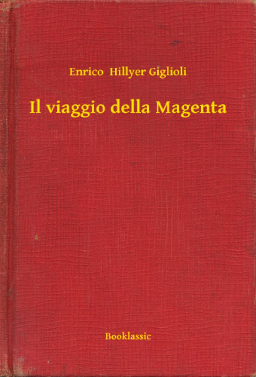Il viaggio della Magenta
