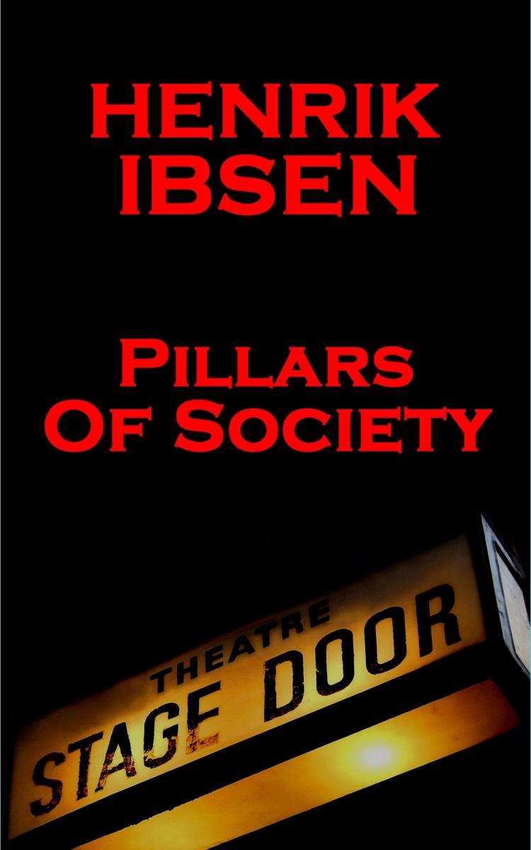 Pillars of Society (1877)