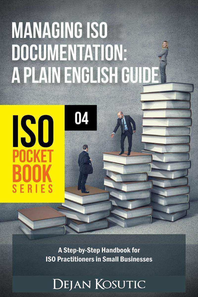 Managing ISO Documentation – A Plain English Guide