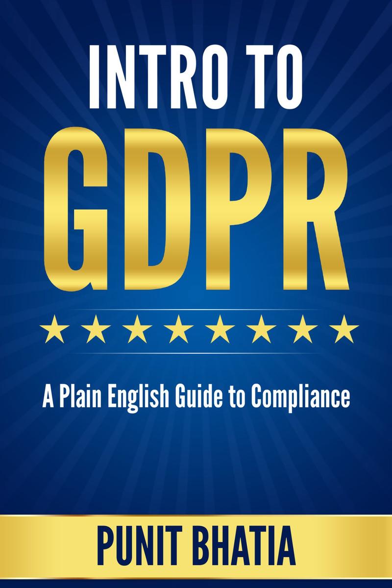 Intro to GDPR: A Plain English Guide to Compliance
