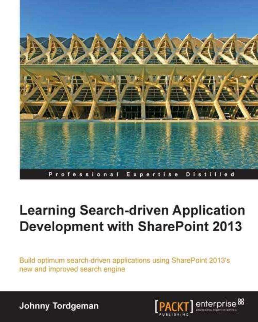 Learning Search-driven Application Development with SharePoint 2013