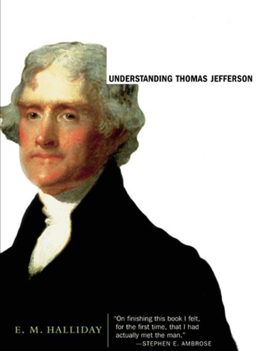 Understanding Thomas Jefferson