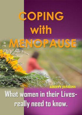 Coping  with Menopause:What women in their  lives really need to know