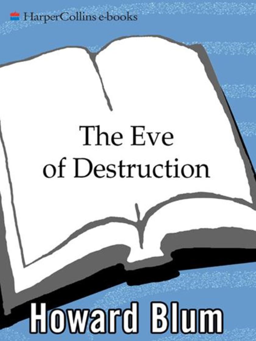 The Eve of Destruction