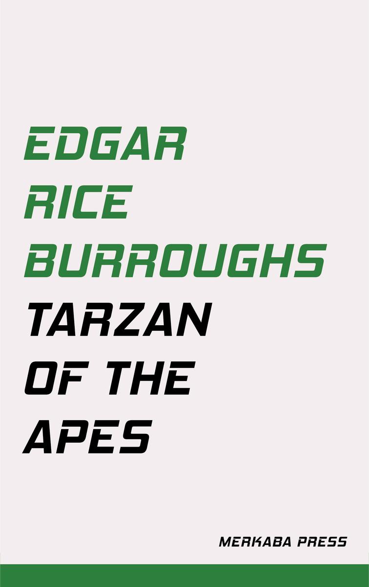 Tarzan of the Apes
