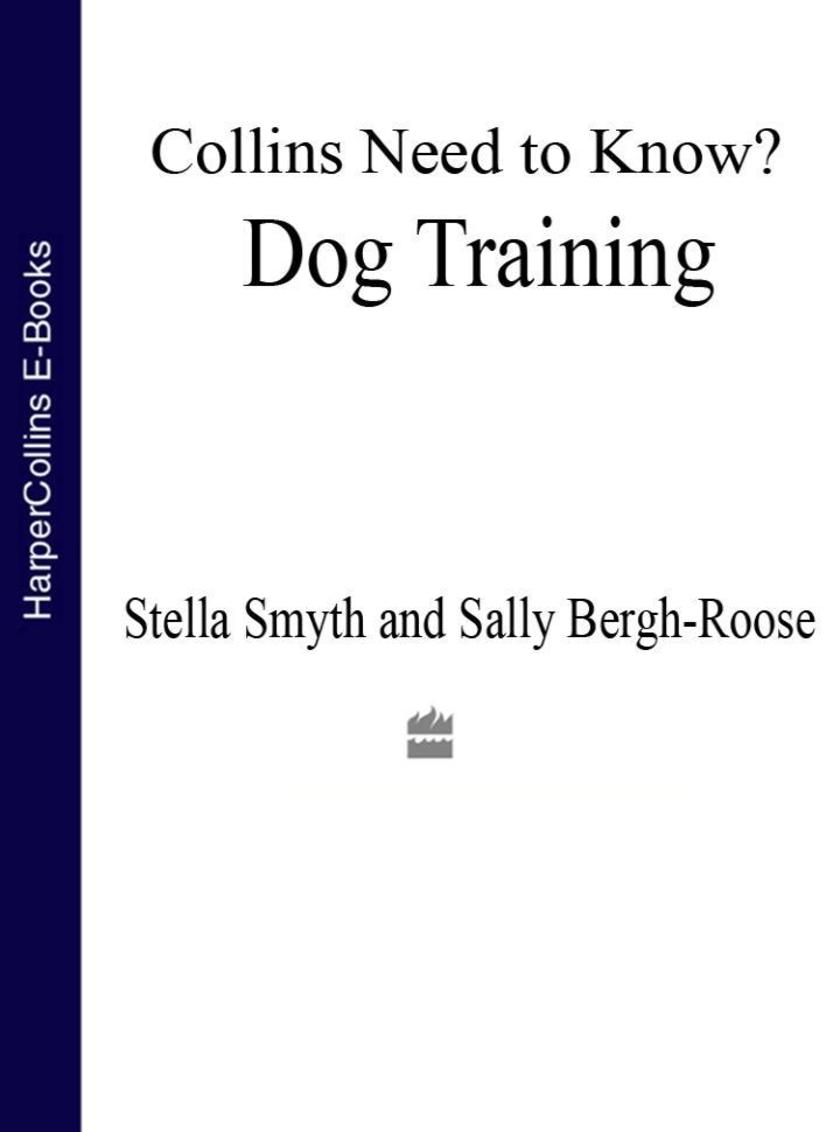 Dog Training (Collins Need to Know?)