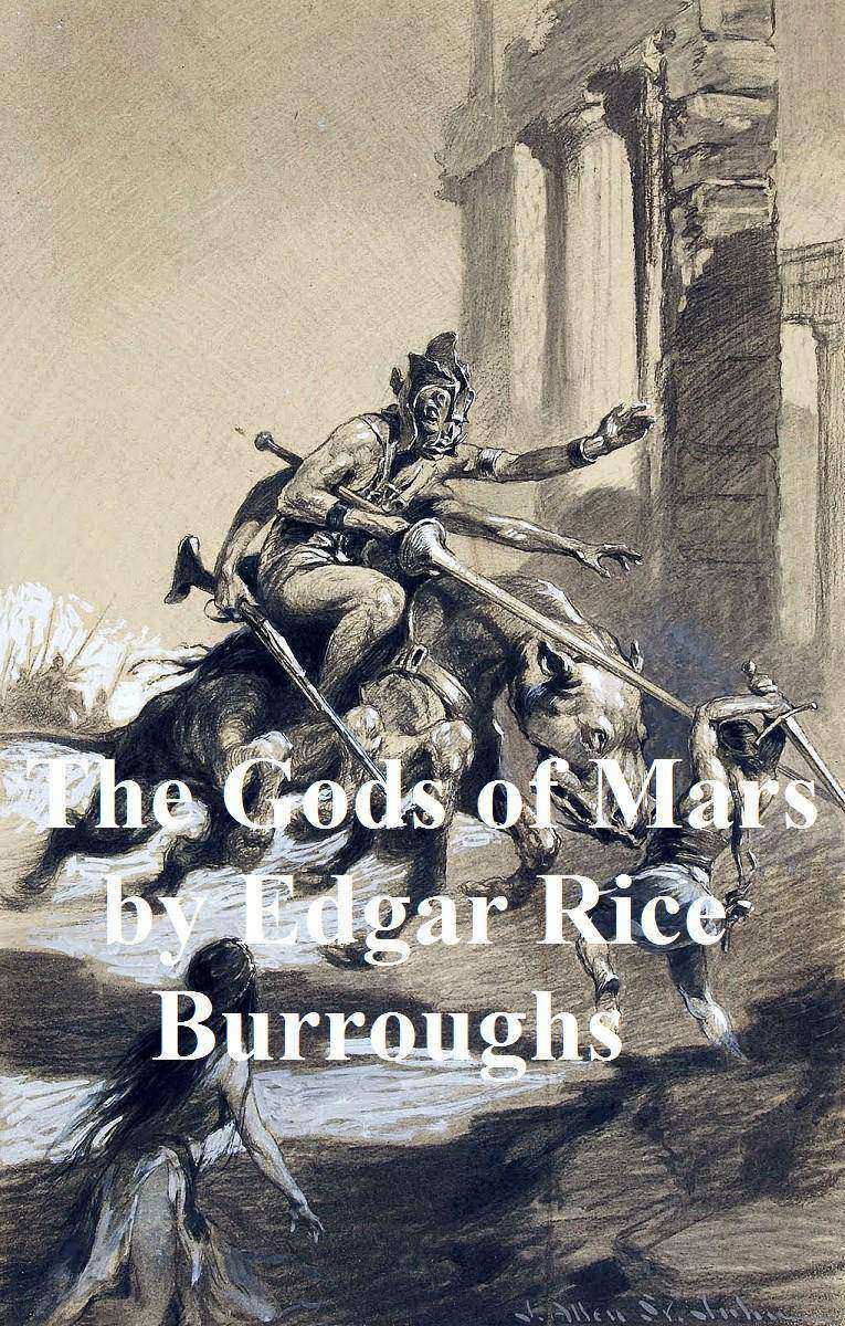 The Gods of Mars