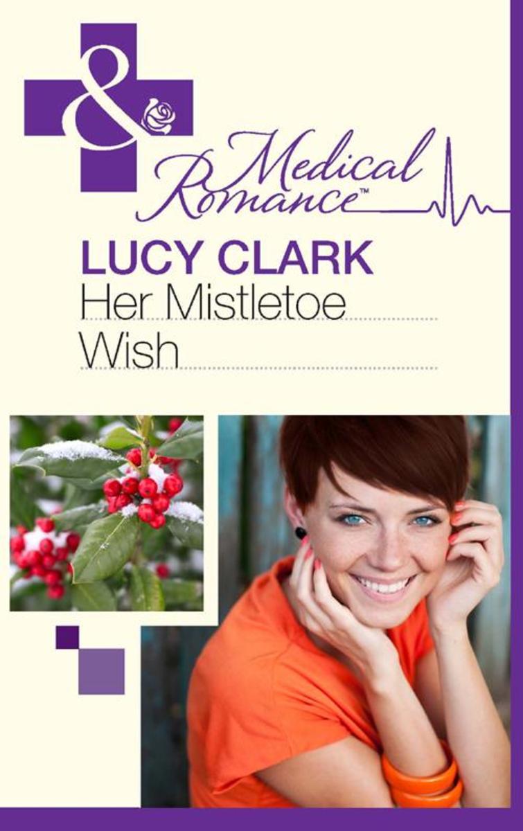 Her Mistletoe Wish (Mills & Boon Medical)