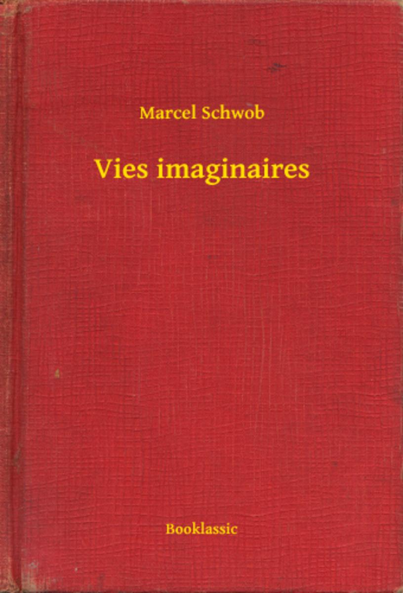 Vies imaginaires