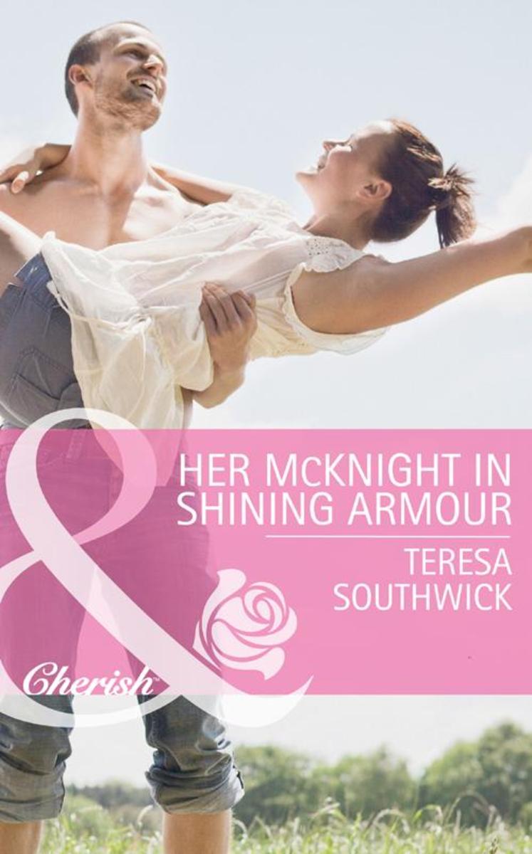 Her McKnight in Shining Armour (Mills & Boon Cherish) (Mercy Medical Montana, Bo