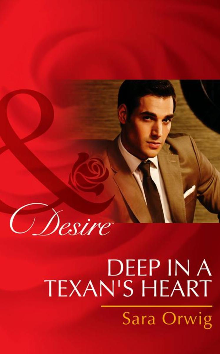 Deep in a Texan's Heart (Mills & Boon Desire) (Texas Cattleman’s Club: The Missi