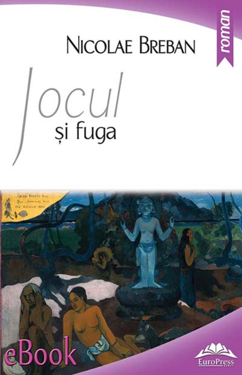 Jocul ?i fuga