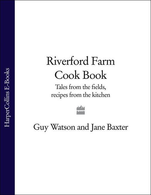 Riverford Farm Cook Book