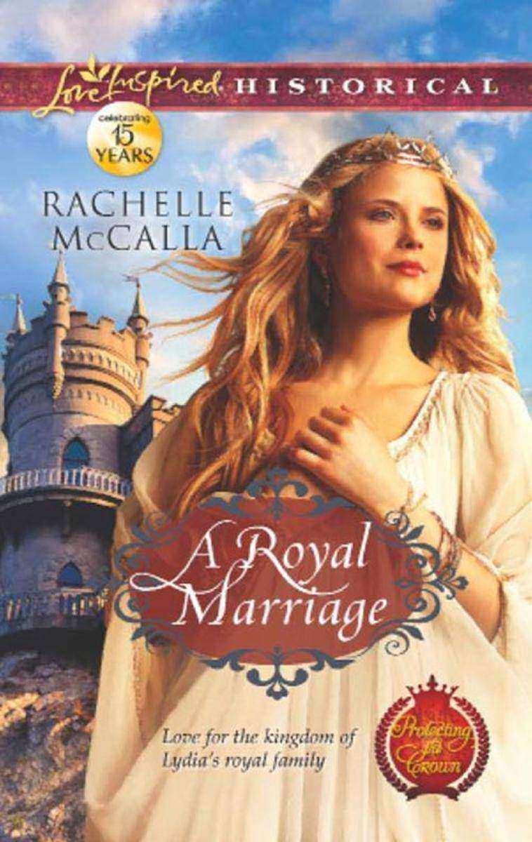A Royal Marriage (Mills & Boon Love Inspired Historical) (Protecting the Crown,