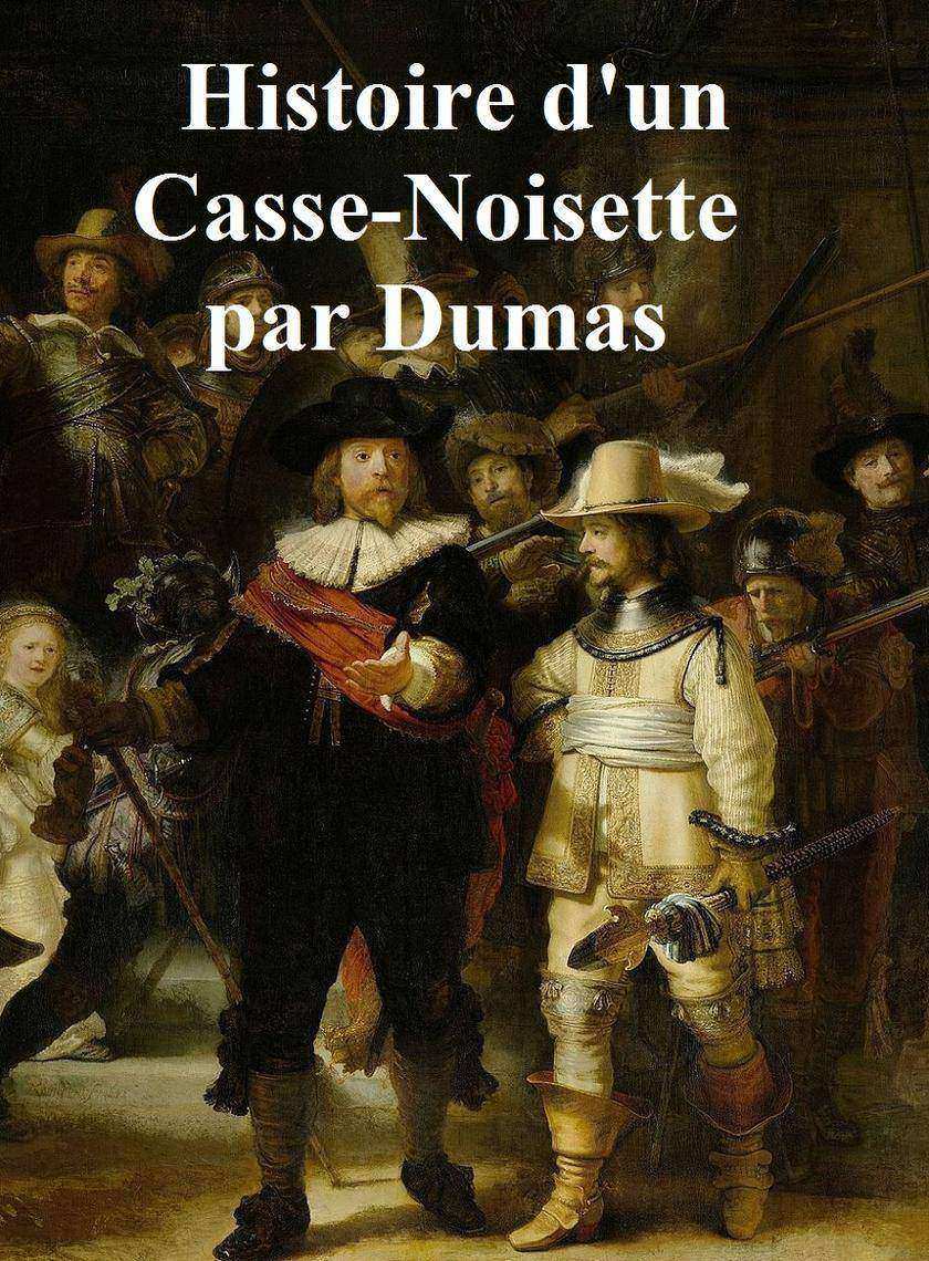 Histoire d'un Casse-Noisette