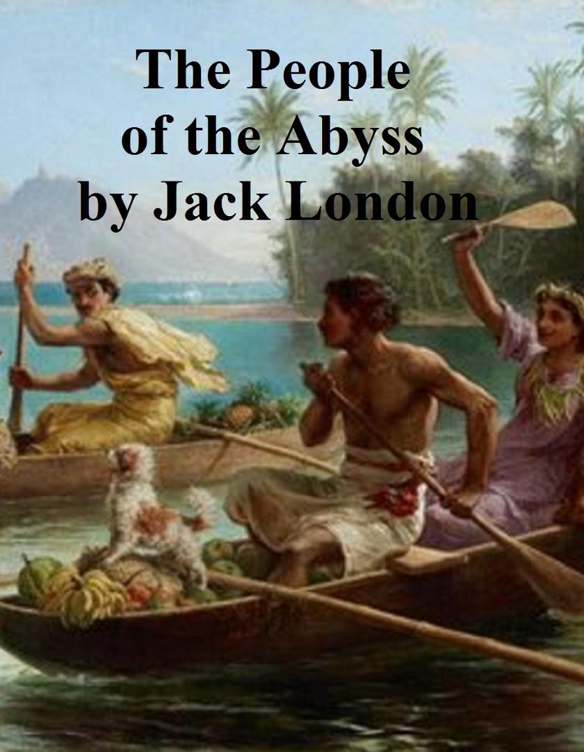 The People of the Abyss