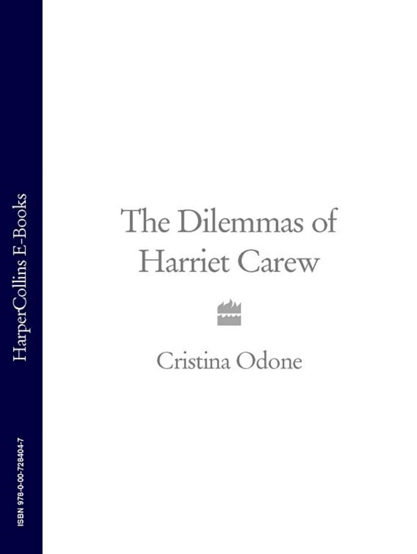The Dilemmas of Harriet Carew