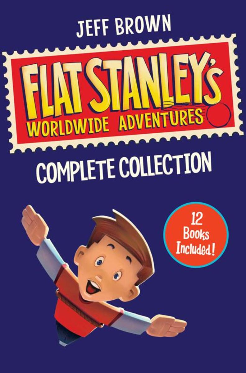 Flat Stanley's Worldwide Adventures Complete Collection