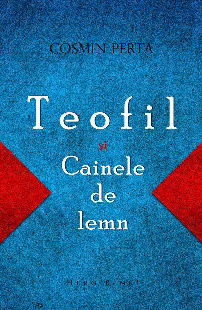 Teofil ?i C?inele de lemn