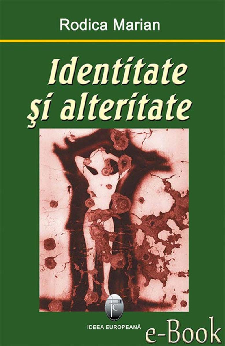 Identitate ?i alteritate