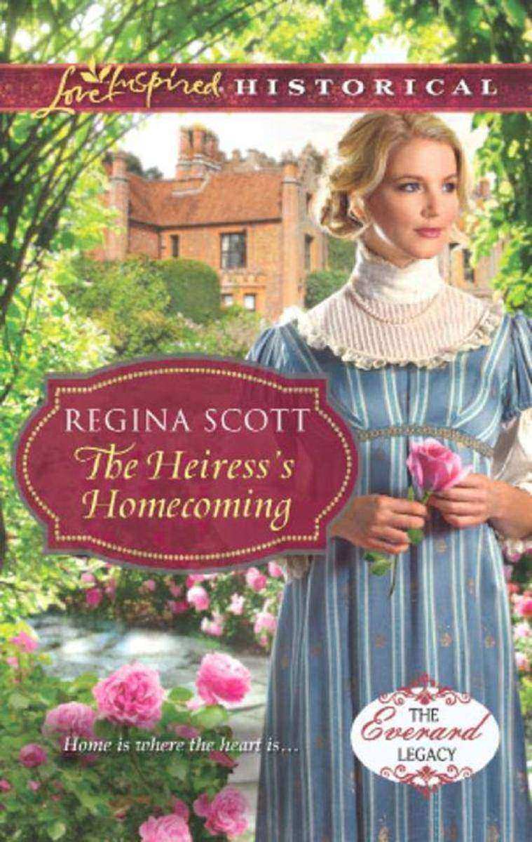 The Heiress's Homecoming (Mills & Boon Love Inspired Historical) (The Everard Le
