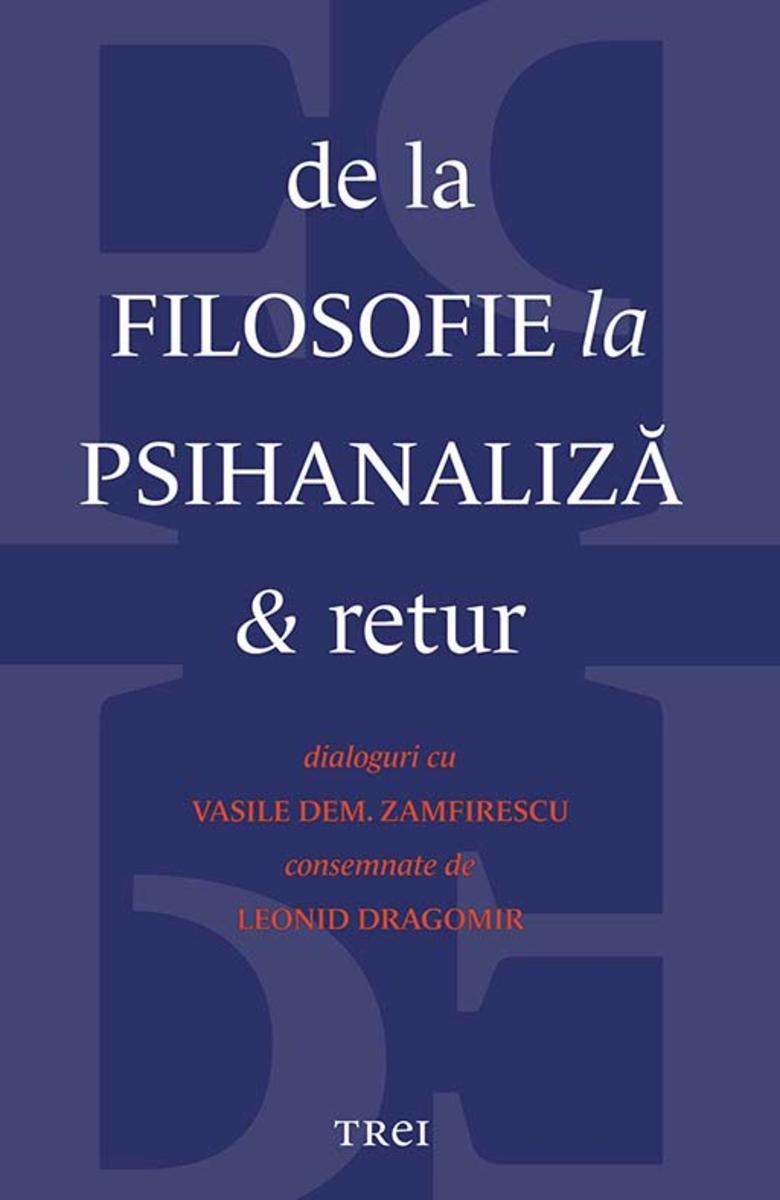 De la filosofie la psihanaliz? ?i retur