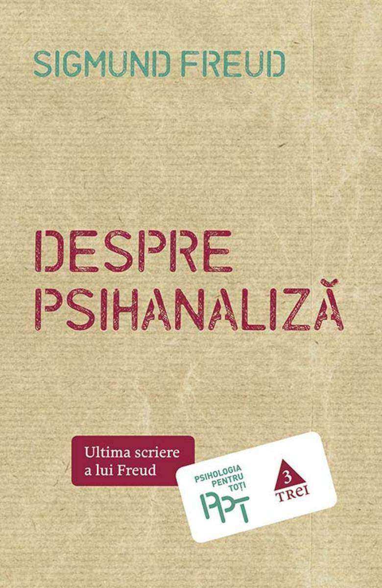 Despre psihanaliz?. Ultima scriere a lui Freud