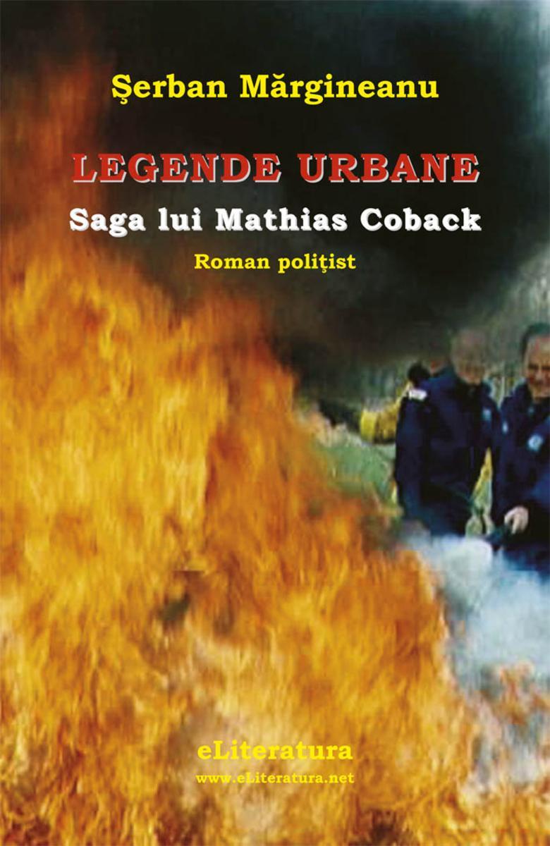 Legende urbane. Saga lui Mathias Coback