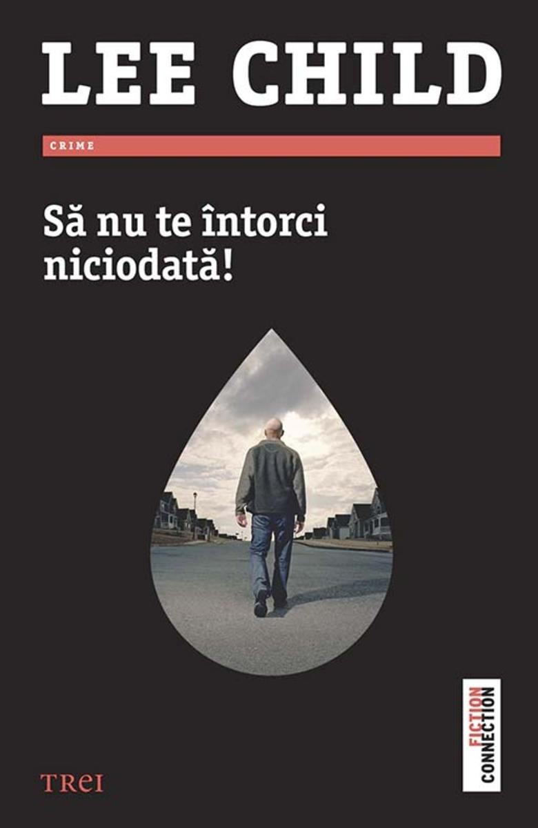 S? nu te ?ntorci niciodat?!
